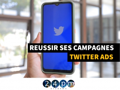 Réussir sa campagne Twitter Ads